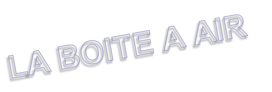 LA BOITE A AIR 